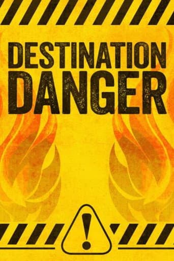 Destination Danger