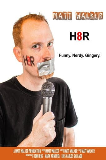 Matt Walker: H8R